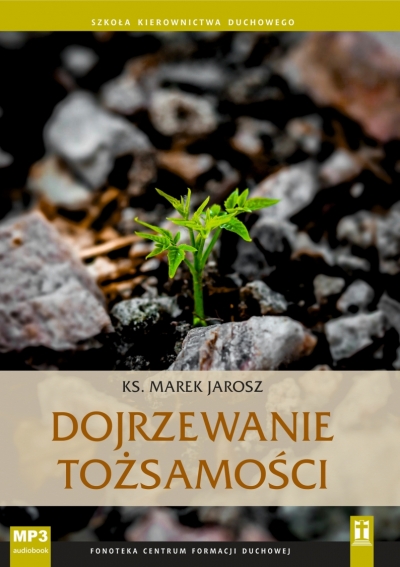Dojrzewanie tożsamości