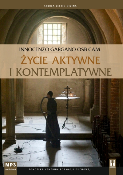 Życie aktywne i konteplatywne