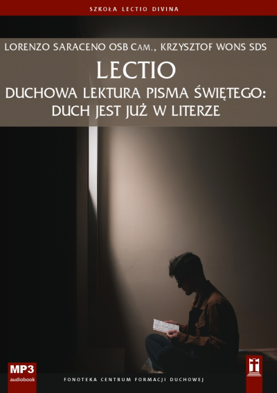 Lectio - duchowa lektura Pisma Świętego.