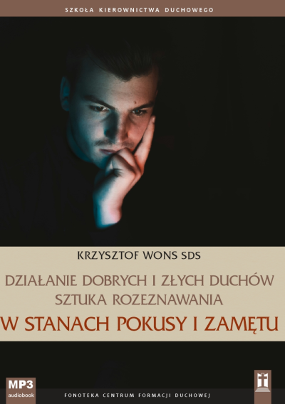 Rozeznawanie w stanach pokusy i zamętu