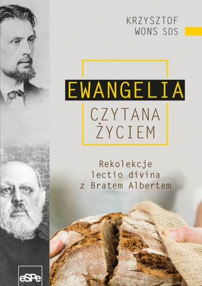 Ewangelia czytana życiem.