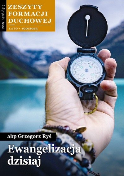 Ewangelizacja dzisiaj (ZFD nr 100)