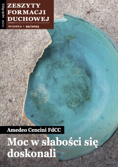 Moc w słabości się doskonali (ZFD nr 99)