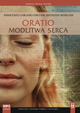 Oratio - modlitwa serca