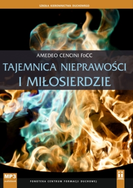 Tajemnica nieprawości i miłosierdzie