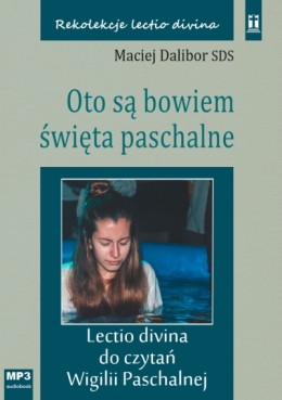 Oto są bowiem święta paschalne