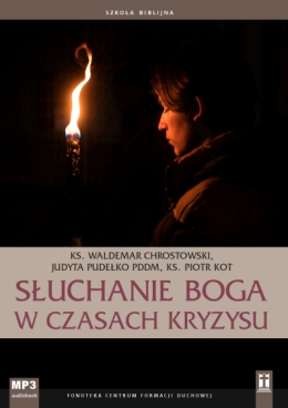 Słuchanie Boga w czasach kryzysu - XX DDB