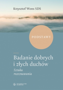 Badanie dobrych i złych duchów...