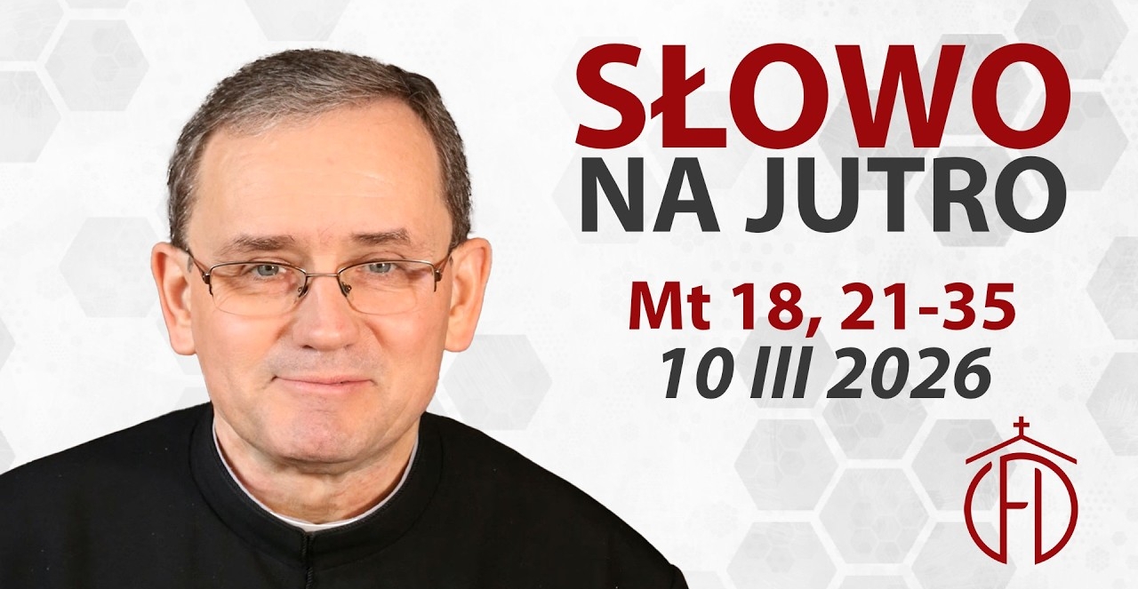 SNJ: Wtorek III tygodnia Wielkiego Postu (2019)